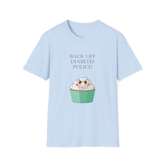 T-Shirt — “Back Off Diabetes Police” Cute Angry Cupcake Graphic Tee