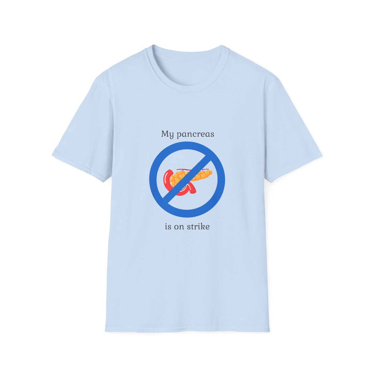 Diabetes Humor T-Shirt — "My Pancreas Is On Strike" Graphic Tee